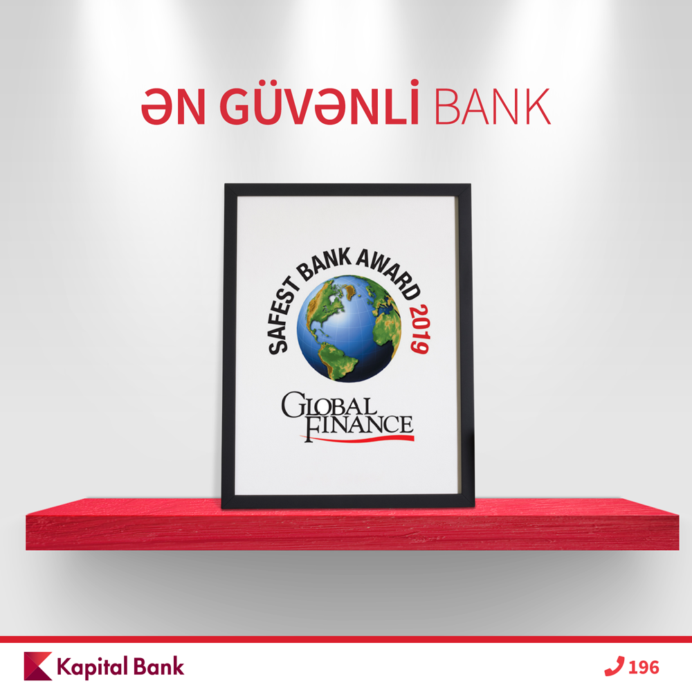 Kapital Bank yenə də Azərbaycanın “Ən Güvənli Bank”ı seçilib